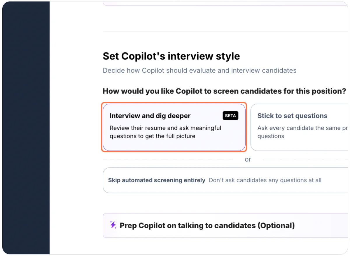 Selecting the "Interview and dig deeper" option